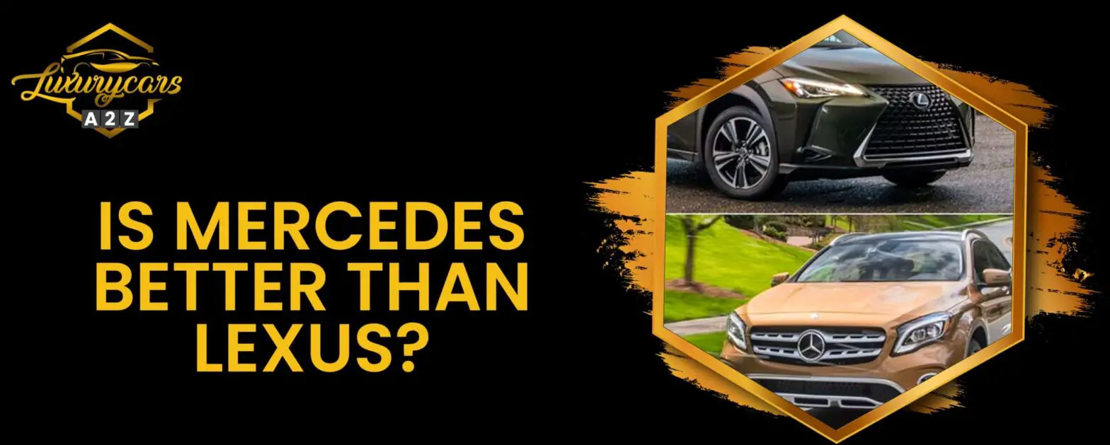 A Mercedes é melhor que a Lexus?