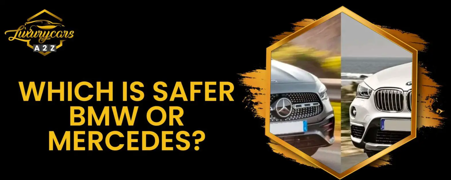 O que é mais seguro - BMW ou Mercedes?