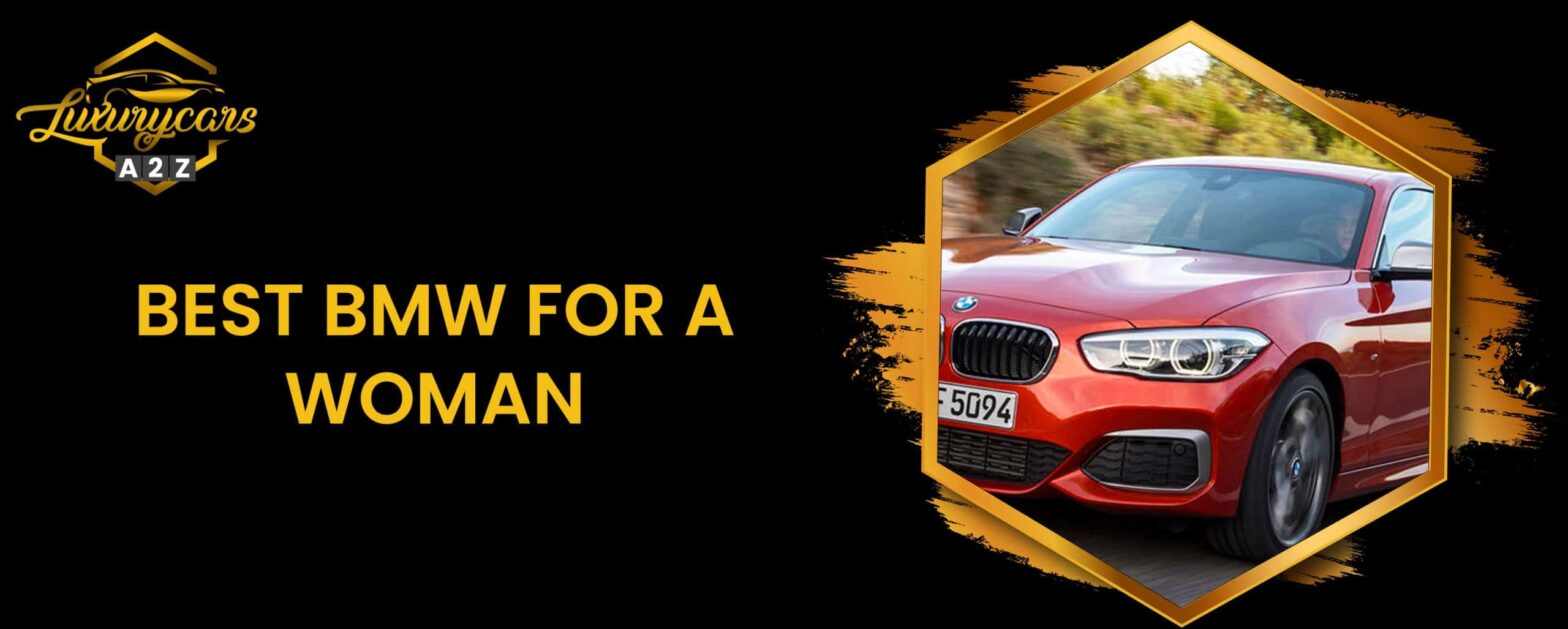 Melhor BMW para uma mulher