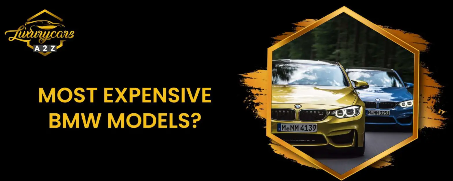 Os modelos mais caros da BMW