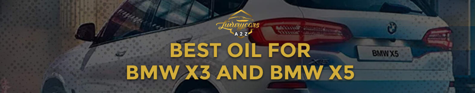 Melhor óleo para BMW X3 e BMW X5