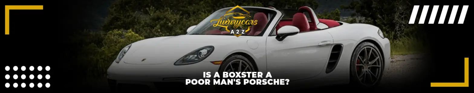 Um Boxster é um Porsche de um homem pobre?