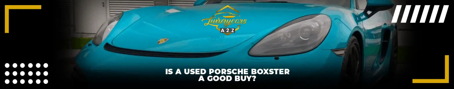 Um Porsche Boxster usado é uma boa compra?
