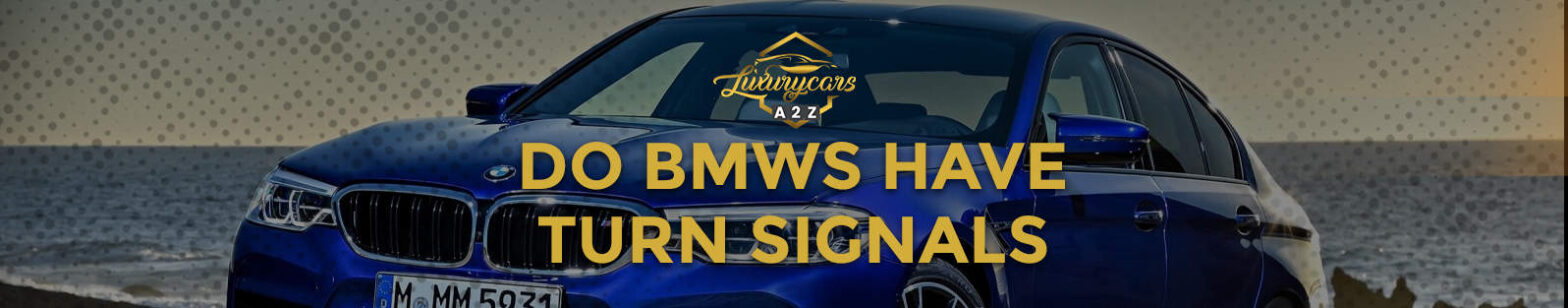 As BMWs têm sinais de volta