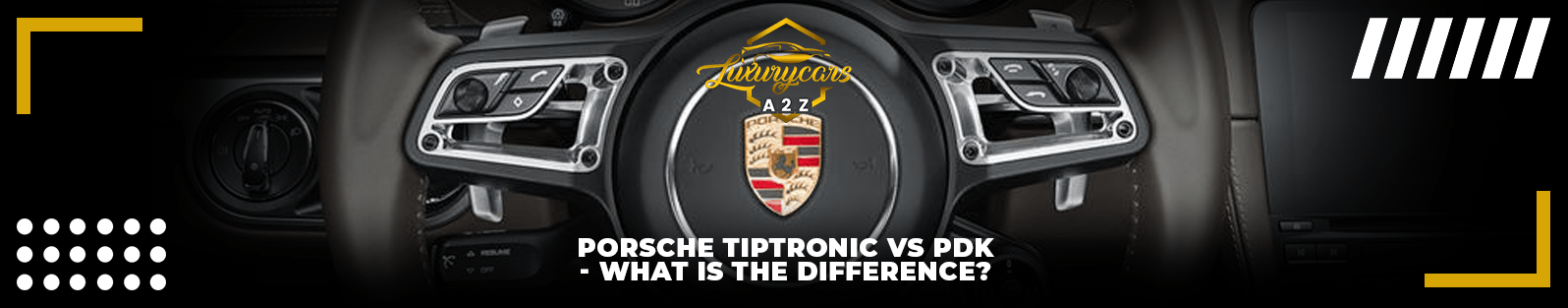 Porsche Tiptronic vs. PDK - qual é a diferença?