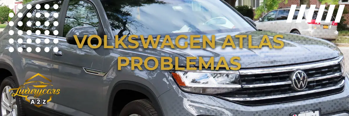 Problemas do Atlas Volkswagen