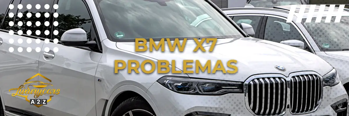 BMW X7 Problemas