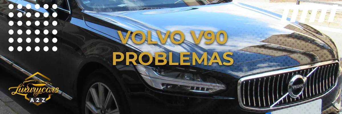 Volvo V90 Problemas
