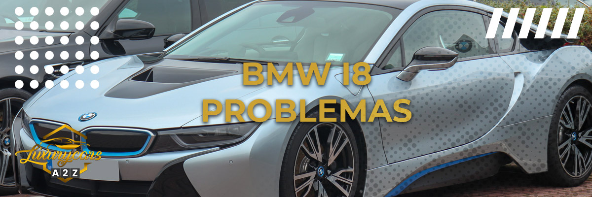 Problemas comuns com a BMW i8