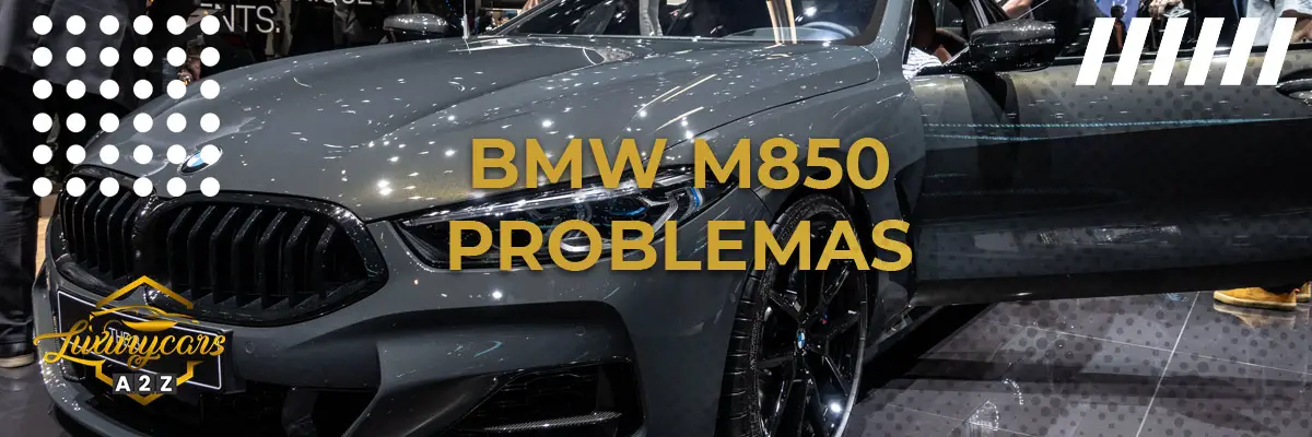 Problemas comuns com a BMW M850