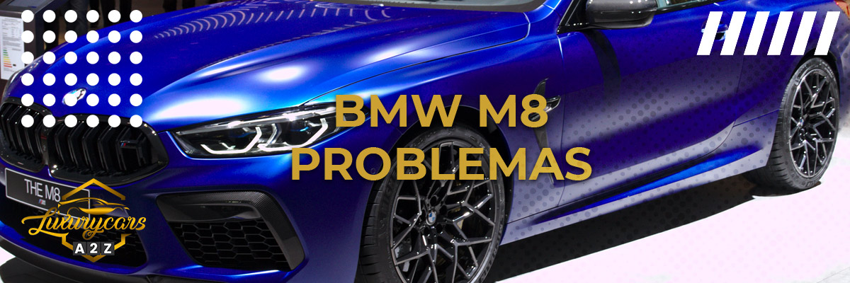 Problemas comuns com a BMW M8