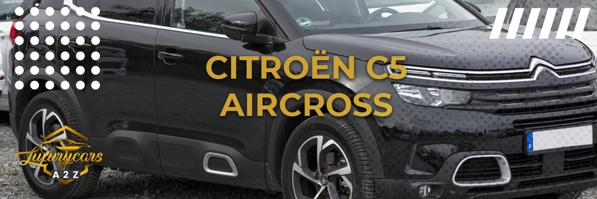 O Citroën C5 Aircross é um bom carro?