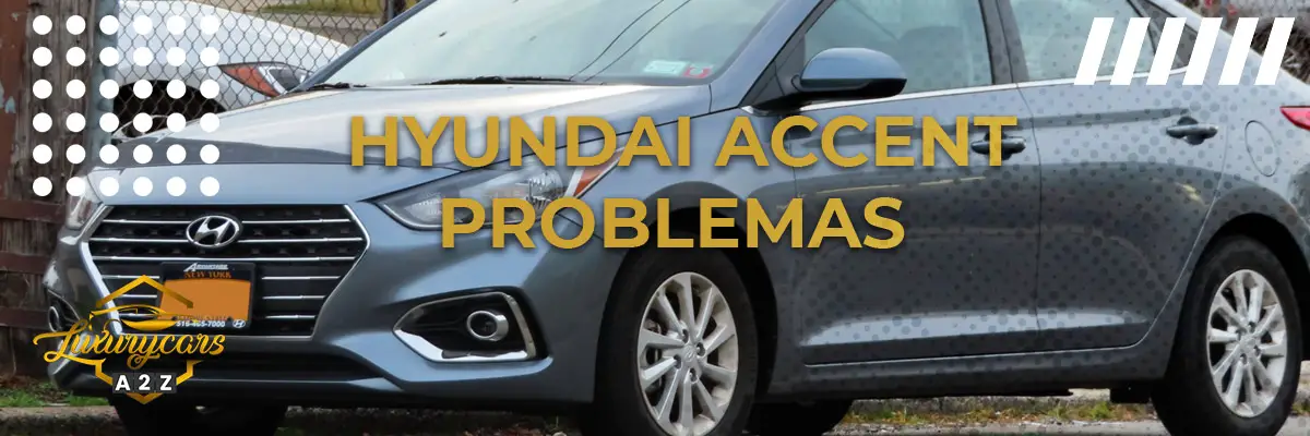 Problemas comuns com o Hyundai Accent