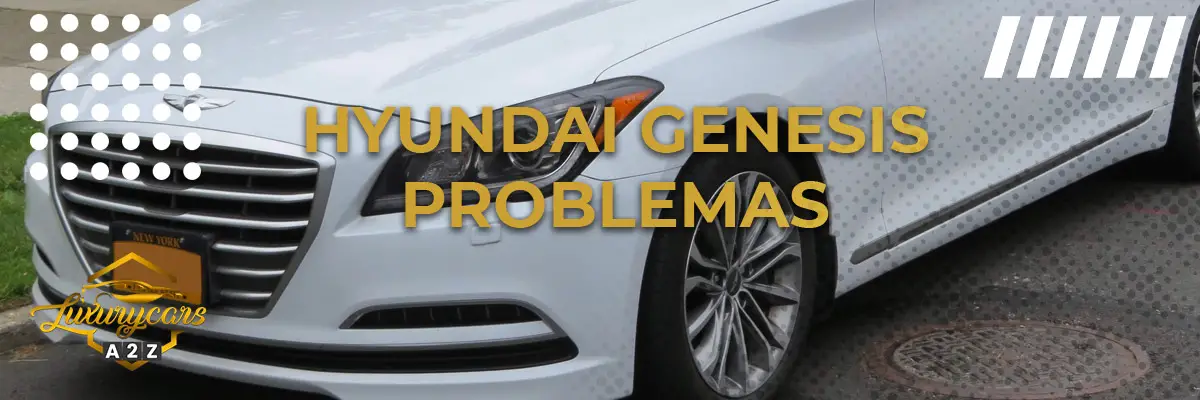 Problemas comuns com a Hyundai Genesis