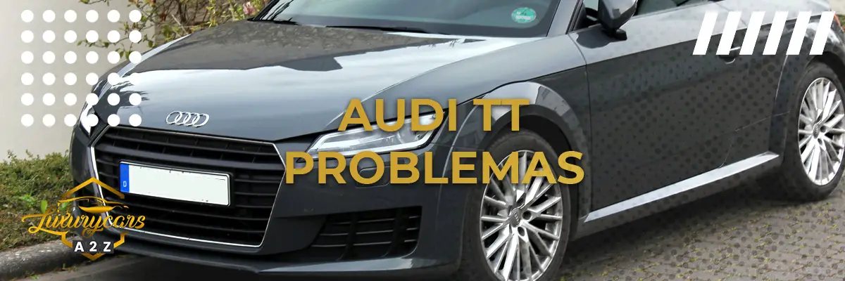 Problemas comuns com a Audi TT