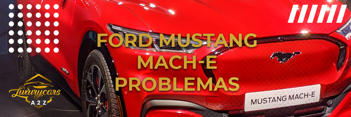 Problemas comuns com o Ford Mustang Mach-E
