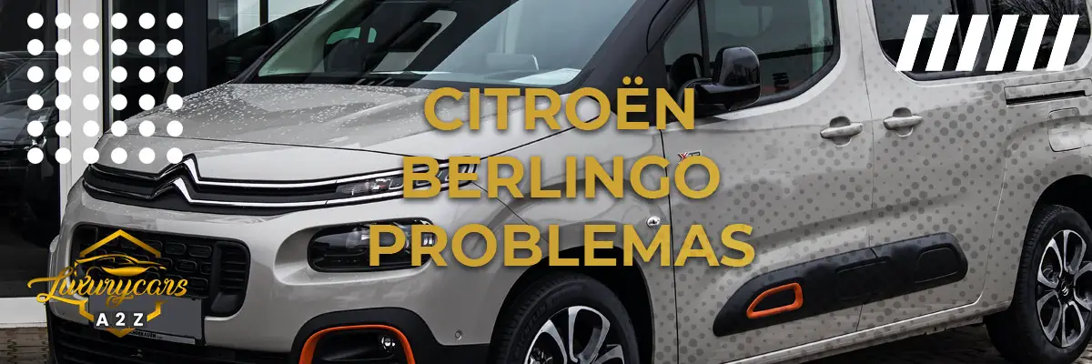 Problemas comuns com a Citroën Berlingo