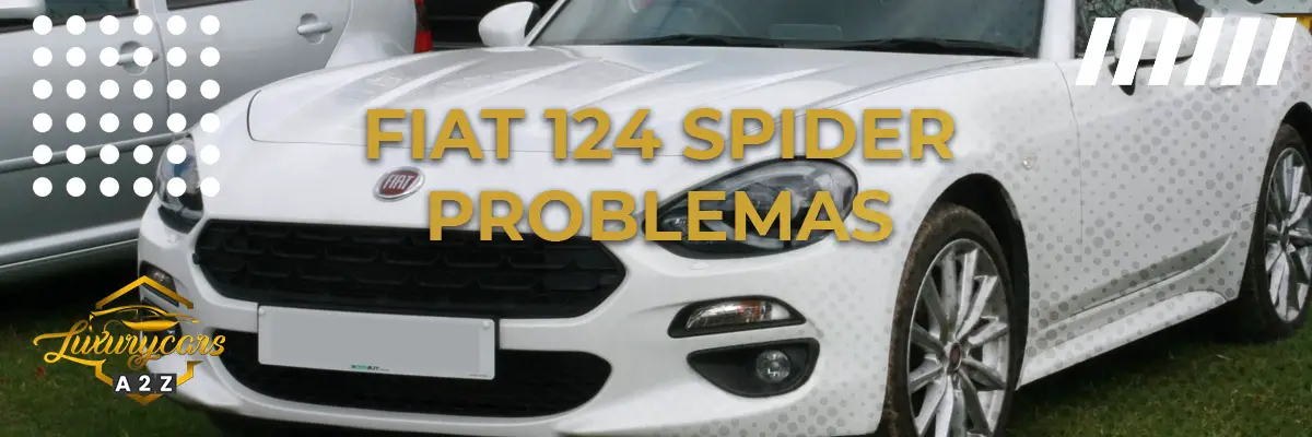 Problemas comuns com o Fiat 124 Spider