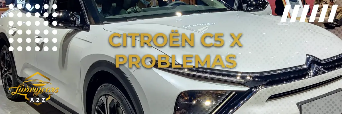 Problemas comuns com Citroën C5 X