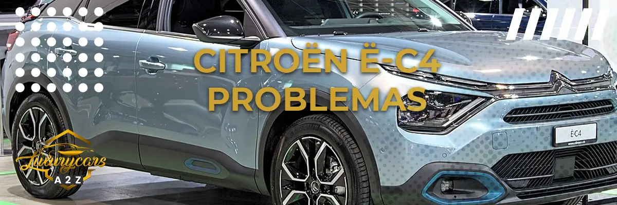 Problemas comuns com Citroën ë-C4